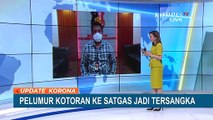 Pelumur Kotoran ke Satgas Corona di Surabaya Jadi Tersangka