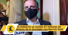 El Gobierno ya recibió 47 millones de dólares de lo acordado con Barrick Gold