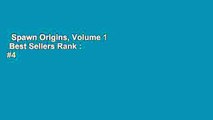 Spawn Origins, Volume 1  Best Sellers Rank : #4