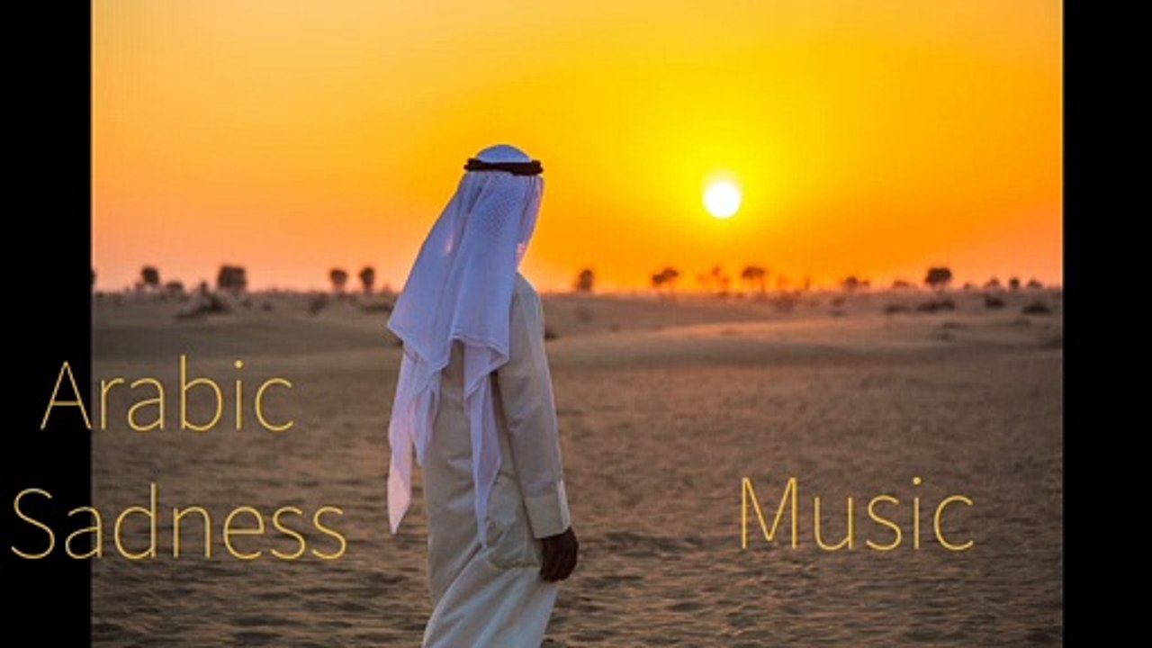 Arabic Sadness - instrumental Islamic background music
