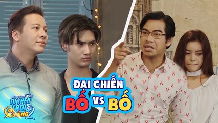 CUỘC ĐẠI CHIẾN GIỮ CON CỦA CÁC ÔNG BỐ KHÓ TÍNH | NĐCTTTRX 2