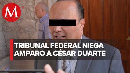 Tribunal da revés a César Duarte; buscaba que en su amparo se estudiará su extradición