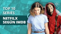 Las 10 series de Netflix con mejores críticas según IMDB | The 10 Netflix series with the best reviews according to IMDB