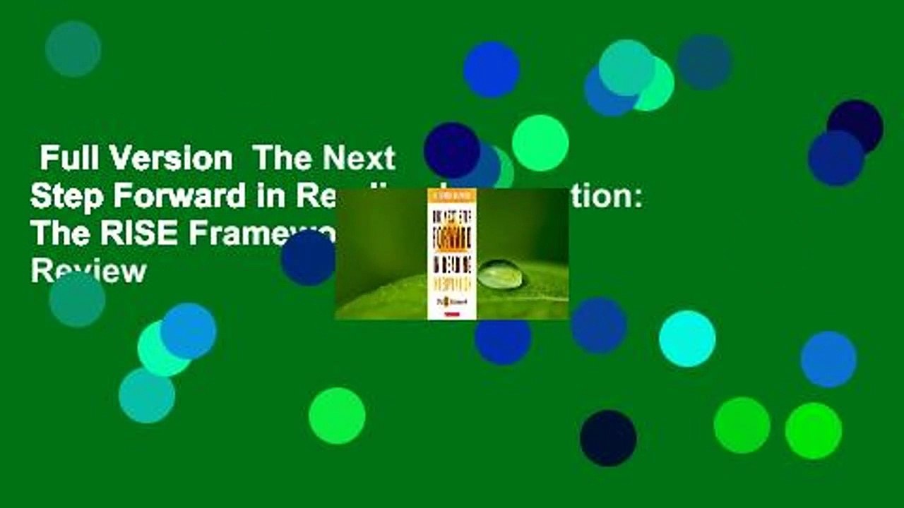 Full Version  The Next Step Forward in Reading Intervention: The RISE Framework  Review