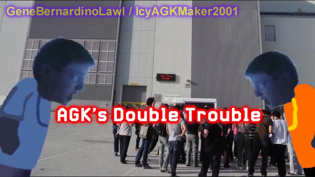 AGK's Double Trouble