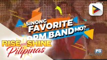 RSP WEEKLY TOP PICKS: Top 5 favorite OPM bands ng mga Pinoy