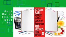 Full version  No Rules Rules: Netflix and the Culture of Reinvention  Best Sellers Rank : #2