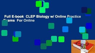 Full E-book  CLEP Biology w/ Online Practice Exams  For Online