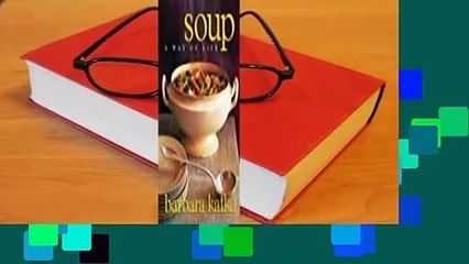 Full version  Soup: A Way of Life  Best Sellers Rank : #5