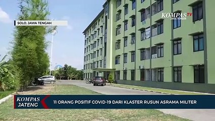 11 Orang Positif Covid 19 Dari Klaster Asrama Militer