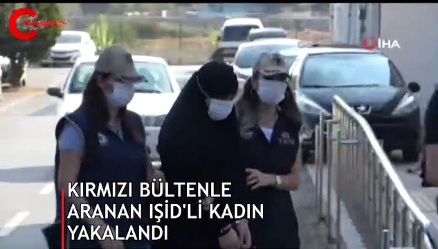 İnterpol kırmızı bültenle arıyordu: IŞİD'li kadın Türkiye'de yakalandı