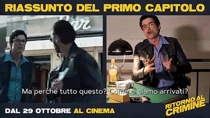 RITORNO AL CRIMINE Film - Dove eravamo rimasti?