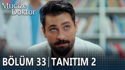 Mucize Doktor 33. Bölüm 2. Tanıtımı
