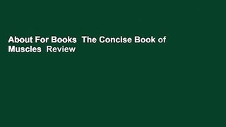 About For Books  The Concise Book of Muscles  Review