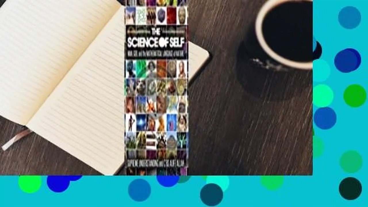 Full version  The Science of Self: Man, God and the Mathematical Language of Nature (Volume I)