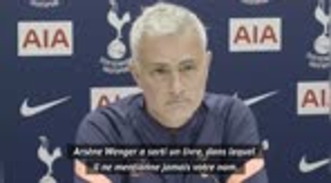 Tottenham - Mourinho : Je ne suis pas dans le livre de Wenger car il ne m'a jamais battu