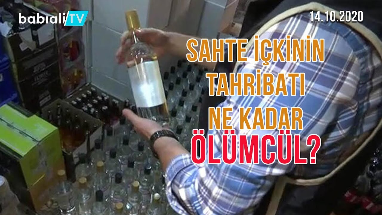 SAHTE İÇKİNİN TAHRİBATI NE KADAR ÖLÜMCÜL?
