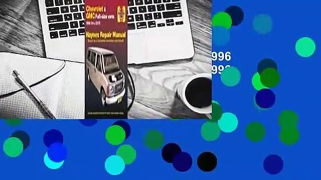 Chevrolet & GMC Full-size Vans 1996 thru 2019 Haynes Repair Manual: 1996 thru 2019 - Based on a