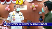 Raperda Jakarta: Di Mobil Wajib Pakai Masker Walau Sendiri