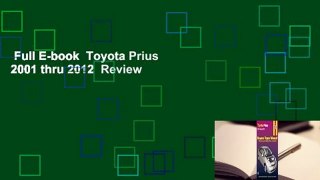 Full E-book  Toyota Prius 2001 thru 2012  Review