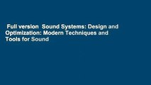 Full version  Sound Systems: Design and Optimization: Modern Techniques and Tools for Sound