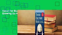 About For Books  Third Culture Kids: Growing Up Among Worlds  Review