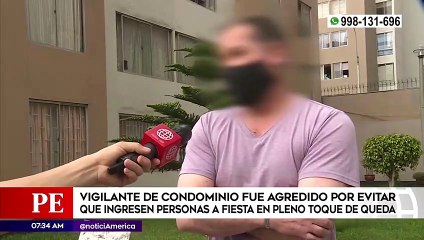 Vigilante de condominio fue golpeado por evitar que ingresen personas en pleno toque de queda | Primera Edición (HOY)