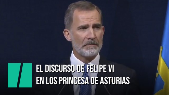 El discurso del rey Felipe VI en los Premios Princesa de Asturias 2020