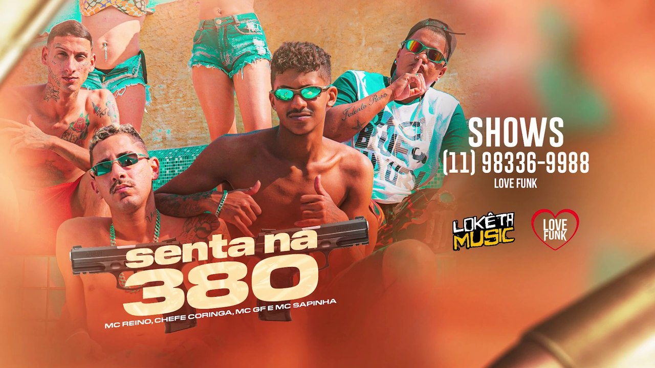 MC REINO, CHEFE CORINGA, MC GF E MC SAPINHA - SENTA NA 380 (VIDEOCLIPE OFICIAL) JP NO BEAT