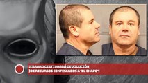 ¡Ebrard gestionará devolución de recursos confiscados a 'El CHAPO!