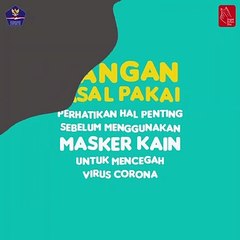 Videografis : Jangan Asal Pakai, Perhatika Hal Penting Sebelum Gunakan Masker Kain