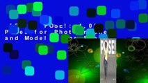 [Read] POSE!: 1,000 Poses for Photographers and Models  For Free