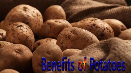 Benefits of Potatoes | Health Tips