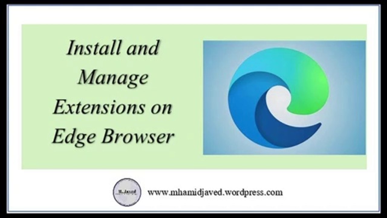 How to Install and Manage extensions on Edge Browser
