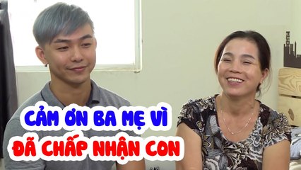 NHIỀU NĂM KIẾM SỐNG MƯU SINH CHO GIA ĐÌNH, CHÀNG GAY CHỈ MONG MẸ CHẤP NHẬN GIỚI TÍNH | CORL