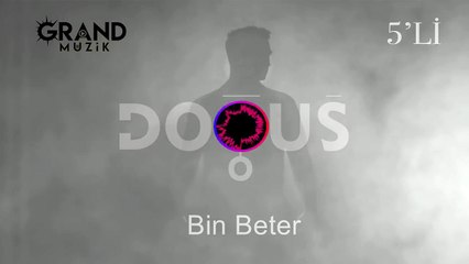 Doğuş - Bin Beter (Official Audio)