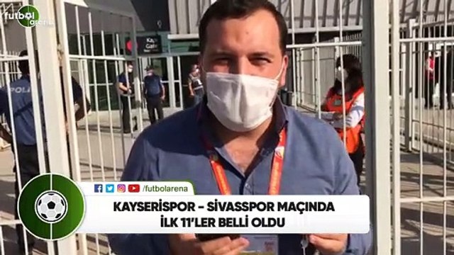 Kayserispor - Sivasspor maçında ilk 11'ler belli oldu! Abdulkadir Paslıoğlu aktardı