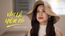 VẬY LÀ YÊU RỒI I P336 BAND | HẠ CUỐI TÌNH ĐẦU OST (OFFICIAL MV )
