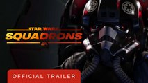 Star Wars Squadrons 'Hunted' Cinematic Campaign Prequel Trailer