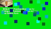 Write It Up! Practical Strategies for Writing and Publishing Journal Articles  Best Sellers Rank