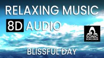 Blissful Day - 8D Audio. Relaxing music, Mindfulness, Meditation, Reiki & Spa
