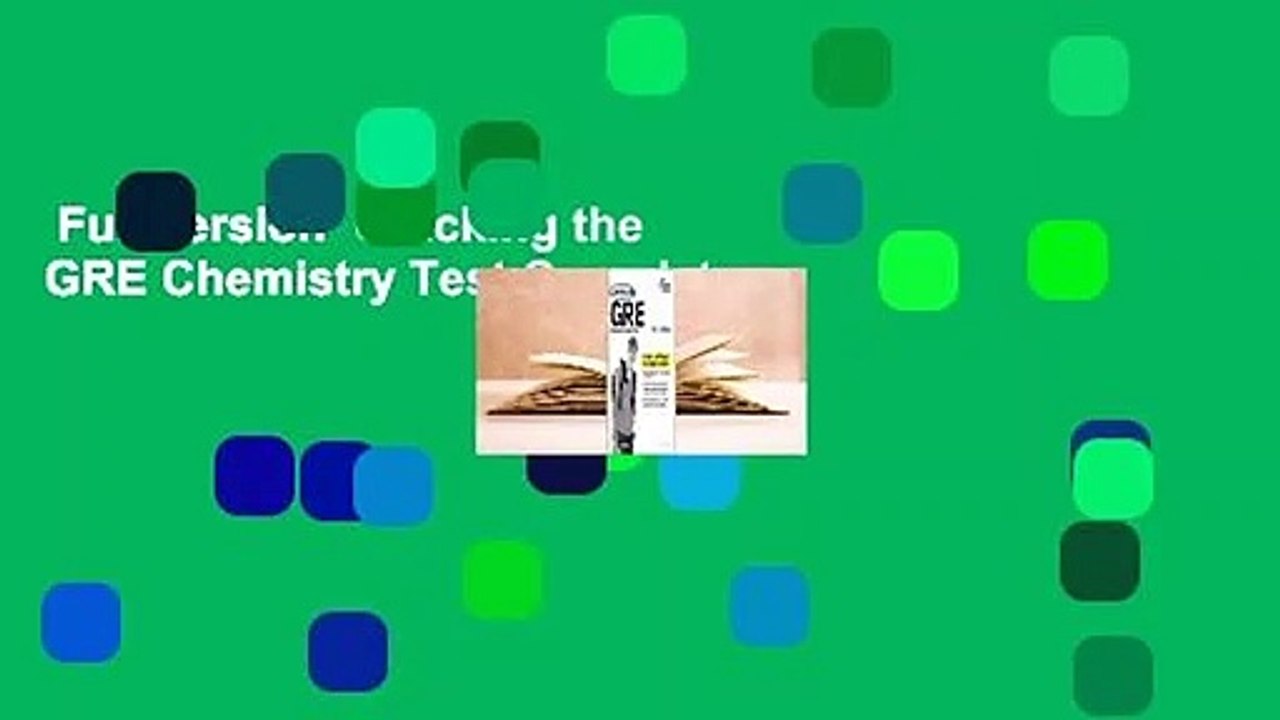 Full version  Cracking the GRE Chemistry Test Complete