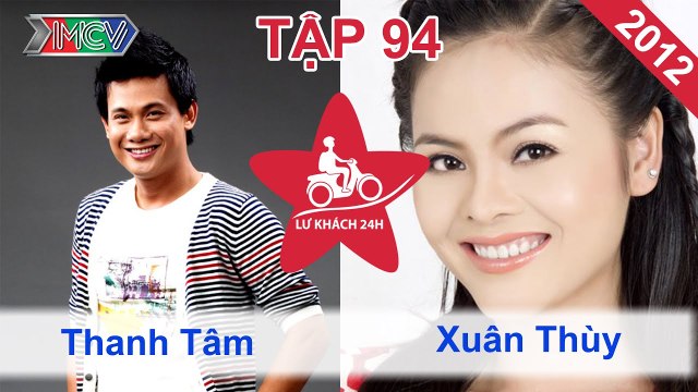 Lữ Khách 24h Tập 94 FULL | Võ Thành Tâm ngại ngùng - Xuân Thùy khóc ngoài đường vì không ai cho ở