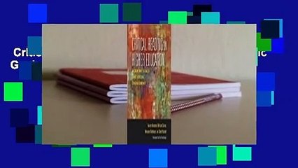 Critical Reading in Higher Education: Academic Goals and Social Engagement  Review