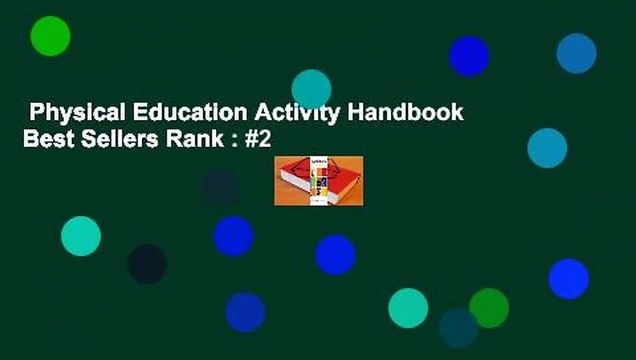 Physical Education Activity Handbook Best Sellers Rank : #2