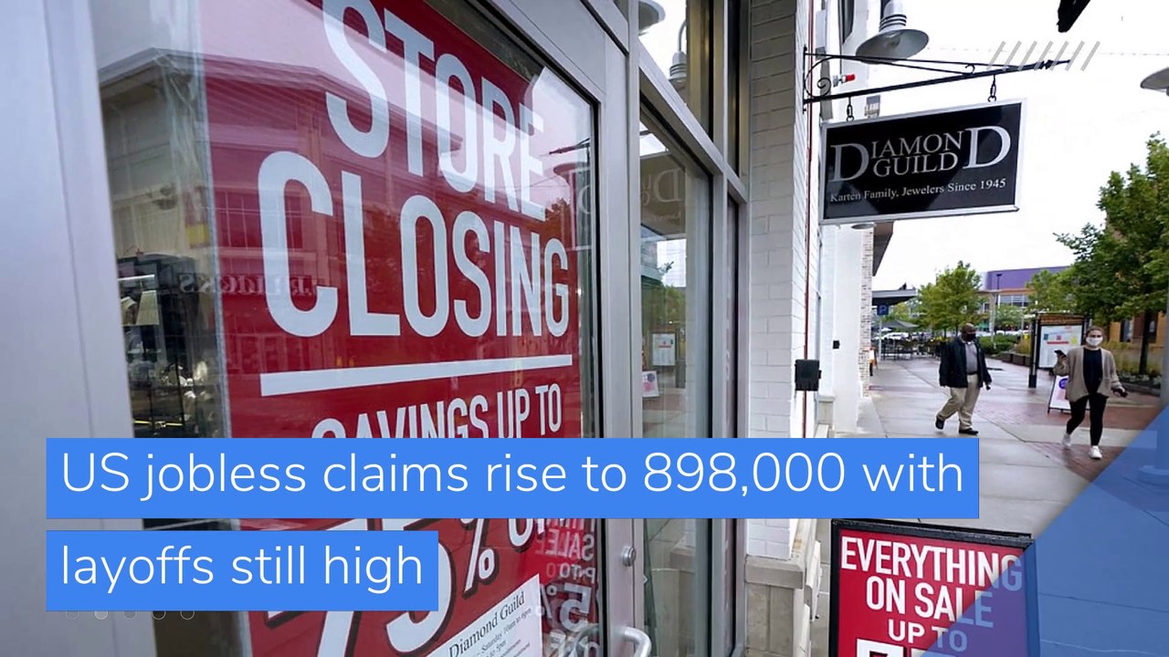 US jobless claims rise to 898,000 with layoffs still high, and other top stories in business from October 18, 2020.