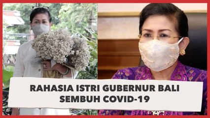 Trik Jitu Istri Gubernur Bali Suastini Sembuh Covid-19