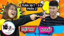 HOT TIK TOK TUẦN 30/7-5/8 | PHẦN 2 | Việt Thi P336 thú nhận thích Bo Bắp Tik Tok hơn cả trai Hàn 