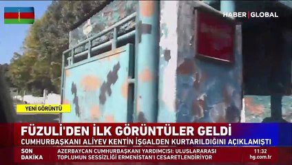 İşgalden kurtarılan Füzuli kentinden ilk görüntüler