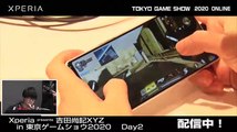 Xperia presents 吉田尚記XYZ in 東京ゲームショウ2020 Day2　後半